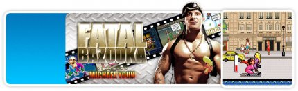Fatal Bazooka: Starring Michael Youn - Java-  Sony Ericsson