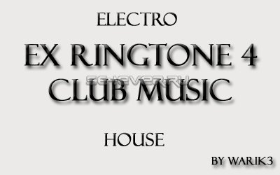 EX Ringtone Pack 4
