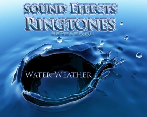 Sound Effects Ringtones (Water-Weather)