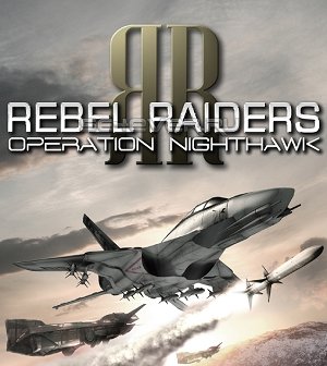 Rebel Raiders Operation Nighthawk - java 