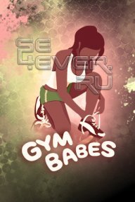 Gym Babes /   -    Android