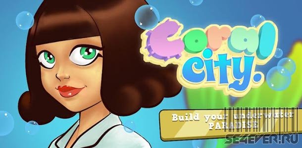 Coral City -   Android