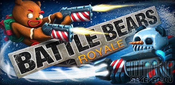Battle Bears Royale -   Android