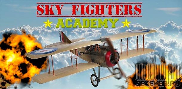 Sky Fighters: Academy - Игра для Android